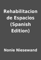 Rehabilitacion de Espacios (Spanish Edition)…