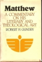 Matthew, a Commentary on His Literary and…
