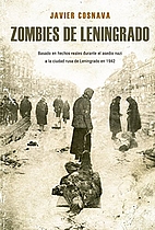 Zombies de Leningrado: La primera novela Z…
