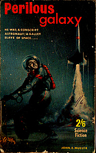 Perilous Galaxy by John E. Muller