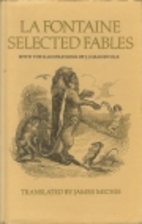 La Fontaine: Selected Fables by Jean de La…