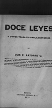 Doce leyes y otros trabajos parlamentarios…