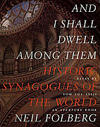 And I Shall Dwell Among Them: Historic…