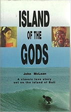 Island of the Gods by John McLean
