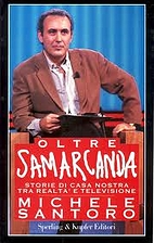 Oltre Samarcanda by Michele Santoro