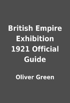 British Empire Exhibition 1921 Official…