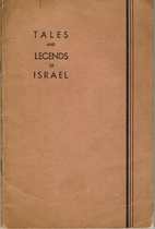 Tales and legends of Israel by David Meyer…