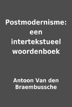 Postmodernisme: een intertekstueel…