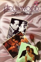 Hollywood Love Stories by Robyn Karney
