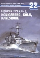 MM 22 - Krazowniki Typu K Cz. 1 Konigsberg,…