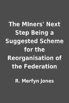 The MIners' Next Step Being a Suggested…