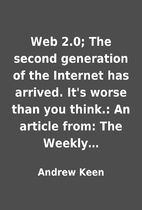 Web 2.0; The second generation of the…