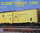 Classic Freight Cars, Vol. 7: More 40 Ft.…