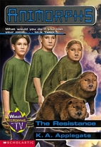 The Resistance by K. A. Applegate
