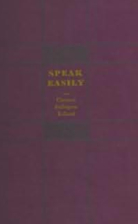 Speak easily by Clarence Budington Kelland