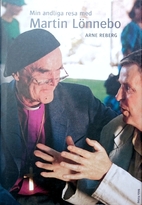 Min andliga resa med Martin Lönnebo by Arne…