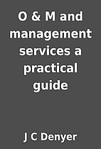 O & M and management services a practical…