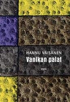 Vanikan palat by Hannu Väisänen
