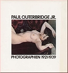 Paul Outerbridge Jr. : Photographien…