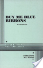 Buy Me Blue Ribbons. by Sumner Locke Elliott