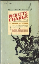 Pickett's Charge: A Microhistory of the…