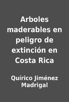 Arboles maderables en peligro de extinción…