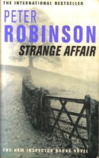 Strange Affair by Peter Robinson