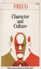 Character and Culture by Sigmund Freud