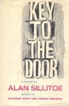 Key to the Door by Alan Sillitoe