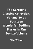 The Cartoons Classics Collection, Volume Two…