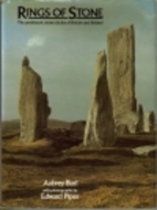 Rings of Stone by Aubrey Burl