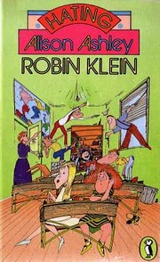 Hating Alison Ashley by Robin Klein Hating Alison Ashley by Robin Klein