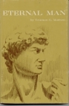 Eternal Man by Truman G. Madsen