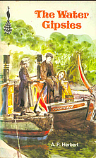 The water gipsies by A. P. Herbert
