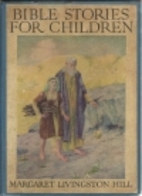 Bible Stories for Children by Margaret…