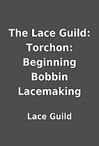 The Lace Guild: Torchon: Beginning Bobbin…
