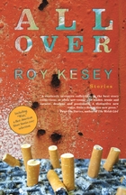 All over by Roy Kesey