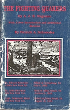 The Fighting Quakers by A. J. H. Duganne