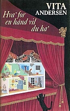 Hva'for en hånd vil du ha'…
