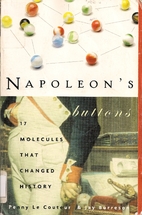 Napoleon's Buttons: How 17 Molecules Changed…