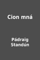 Cion mná by Pádraig Standún