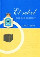 Et sekel i guld og himmelblåt by Jens…