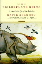 The Boilerplate Rhino by David Quammen