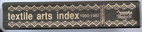 Textile Arts Index, 1950-1987 by Sadye Tune…