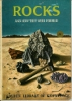 Rocks and How They Were Formed by Herbert…