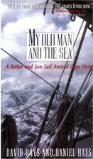 My Old Man and the Sea: A Father and Son…