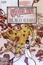 Fables, Vol. 5: The Mean Seasons by Bill…