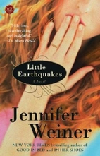 Little Earthquakes by Jennifer Weiner