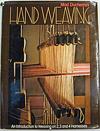 Hand Weaving: An Introduction to Weaving on…