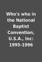 Who's who in the National Baptist…